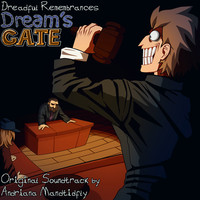 Dreadful Remembrances (Dream's Gate Original Soundtrack)