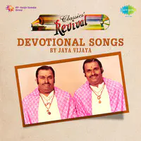 Devotional Songs -Revival By Jaya Vijaya