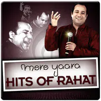 Mere Yaara - Hits Of Rahat