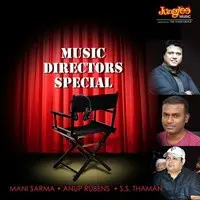 Music Directors Special - Manisharma, S.S. Thaman And Anup Rubens