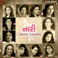 Naari - Celebrating Womanhood (Gujarati)