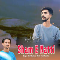 Sham E Natti