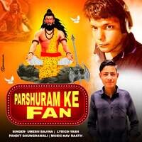 Parshuram Ke Fan