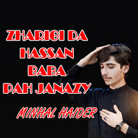 Zharigi Da Hassan Baba Pah Janazy