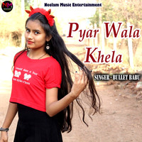 Pyar Wala Khela