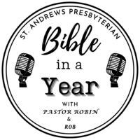 Bible in a Year with Pastor Robin and Rob - season - 1