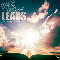 Holy Spirit Leads