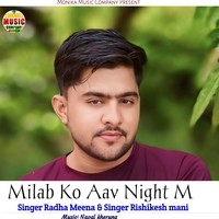 Milab Ko Aav Night M