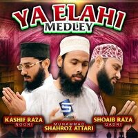 Ya Elahi Medley