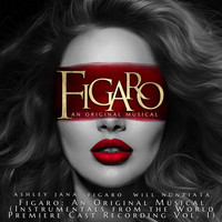 Figaro: An Original Musical (Instrumentals from the World Premiere Cast Recording Vol. 1)