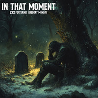 In That Moment (Extended Version)