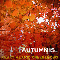 Autumn Is...