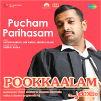 Pucham Parihasam (From "Pookkaalam")
