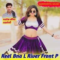 Reel Bna L River Front P