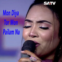 Mon Diya Tor Mon Pailam Na