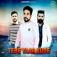 Tere Yaar Kude