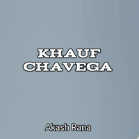 Khauf Chavega