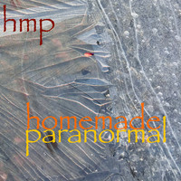 Hmp Homemade Paranormal