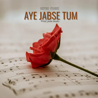 Aye Jabse Tum