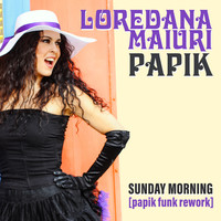Sunday Morning (Papik Funk Rework)