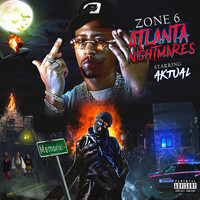 Zone 6 Atlanta Nightmares