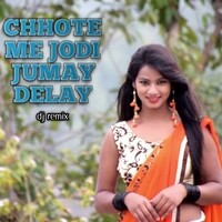 Chhote Me Jodi Jumay Delay