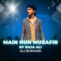 MAIN HUN MUSAFIR