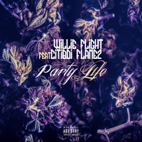 Party Life (feat. CitiBoi Flamez)