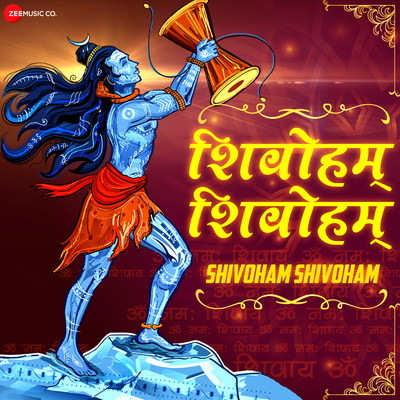 Shivoham Shivoham (From quot Shivoham Shivoham Zee Music Devotional Shivoham Shivoham (From quot Shivoham Shivoham Zee Music Devotional