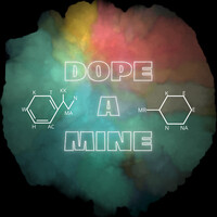 Dope-a-Mine