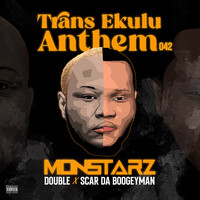 Trans Ekulu Anthem 042 (Monstarz)