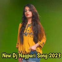 New Dj Nagpuri Song 2023
