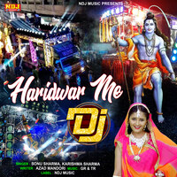 Haridwar Me DJ