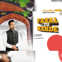 Fazal Tu Kerde