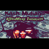 Ka$hMere Thought$