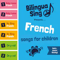 French Songs for Children (BilinguaSing Megamix)
