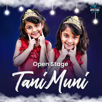 Open Stage - TaniMuni