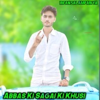 Abbas Ki Sagai Ki Khusi