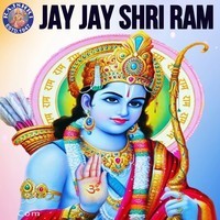 Jay Jay Shri Ram