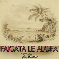 Faigata Le Alofa