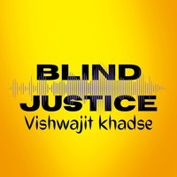 Blind Justice