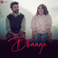 Dhaage (Original Motion Picture Soundtrack)
