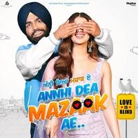 Annhi Dea Mazaak Ai (Title Track)