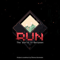 RUN : The world in-between (Original Soundtrack)