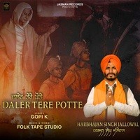 Daler Tere Potte