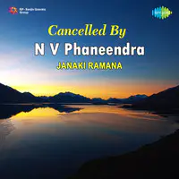 Cancelled By N V Phaneendra