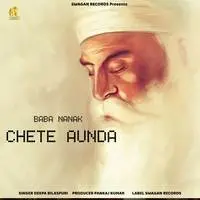 Baba Nanak Chete Aunda