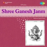 Shree Ganesh Janm