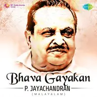 Bhava Gayakan -P. Jayachandran