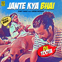 Jante Kya Bhai
